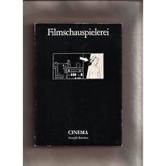 Cinema. Schweizer Filmjahrbuch / Filmschauspielerei: Mit einem kritischen Index der Schweizer Filmproduktion 1992: BD 38