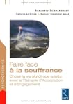 Faire face � la souffrance : Choisir...