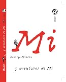5 histoires de Mi