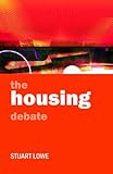The housing debate