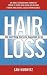 Hair Loss: The Best Thing That Ever Happened to Me