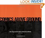 Comics Above Ground: How Sequential A...