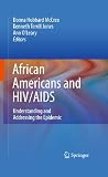 African Americans and HIV/AIDS : understanding and addressing the epidemic