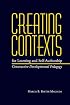Creating Contexts for Learning and Self-Authorship: Constructive-Developmental Pedagogy (Vanderbilt Issues in Higher Education)