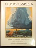 Keepers of the Animals : Native American Stories and Wildlife Activities for Children (1555910882) by Caduto, Michael J.