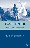 East Timor: The Price of Liberty