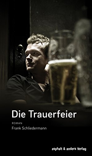 Die Trauerfeier (German Edition)