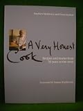A very honest cook : recipes and stories from 35 years at the stove