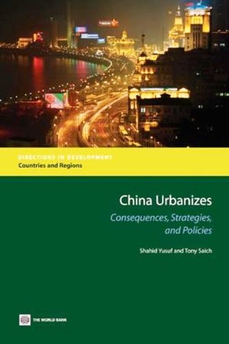 China Urbanizes (Directions in Development)