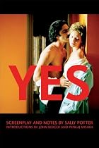 Yes: Screenplay and Notes (Newmarket Shooting Script)
