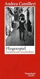 Produkt-Bild: Fliegenspiel. Sizilianische Geschichten. (Wagenbach SALTO)