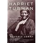 Harriet Tubman: Imagining a Life