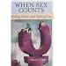 When Sex Counts: Making Babies and Making Law