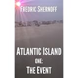 Atlantic Island 1- The Event