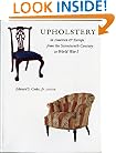 Upholstery in America and Europe from the Seventeenth Century to World War I