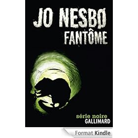Fantôme: Une enquête de l'inspecteur Harry Hole