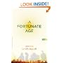 A Fortunate Age: A Novel