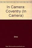 Coventry in camera