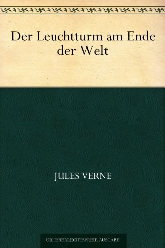 Buch - Cover Der Leuchtturm am Ende der Welt - Jules Verne - 