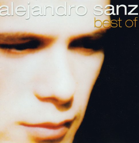 Alejandro Sanz - Best of - Zortam Music