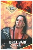Bret Hart (Wrestling Greats)