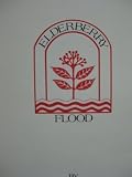 Elderberry Flood: The History, Lore, and Land of West Virginia Written in Verse Form