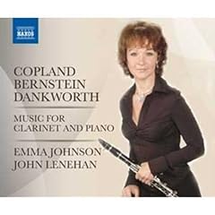 Copland; Bernstein; Dankworth - Music for Clarinet and Piano