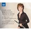 Copland; Bernstein; Dankworth - Music for Clarinet and Piano