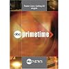 ABC News Primetime Foster Care: Calling All Angels