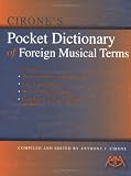 Cirones Pocket Dictionary of Foreign Musical Terms
