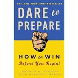 DaretoPrepare:HowtoWinBeforeYouBegin