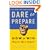 Dare to Prepare: How to Win Before You Begin