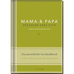 Elma van Vliet Mama und Papa erzählen über dich: Unser Erinnerungsalbum