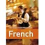 The Rough Guide Phrasebook French (Rough Guide Phrasebooks)