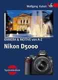 Produkt-Bild: Nikon D5000, KAMERA & MOTIVE von A-Z: Systemlexikon