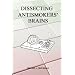 Dissecting Antismokers' Brains