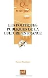 Les politiques publiques de la culture en France