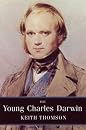The Young Charles Darwin (9780300167894)