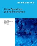 Linux Operations and Administration