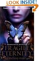 Fragile Eternity