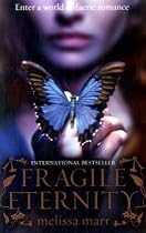 Fragile Eternity