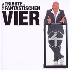 A Tribute to Die Fantastischen Vier (Standard Edition im Super Jewel Case inkl. 32 seitigen Booklett)