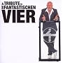 A Tribute to Die Fantastischen Vier (Standard Edit&hellip von Various