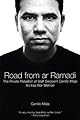 Road from Ar-Ramadi: The Private Rebellion of Staff Sergeant Mejia, Iraq War Resistor