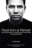 Road from Ar-Ramadi: The Private Rebellion of Staff Sergeant Mejia, Iraq War Resistor