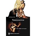 Todesarten: �ber Bilder der Gewalt