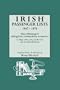 Irish Passenger Lists, 1847-1871. Lists of Passengers Sailing from Londonderry to America on Ships of the J. & J. Cooke Line and the McCorkell Line