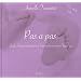 Pas a Pas : Guide d'auto preparation a l'accouchement par l'hypnose