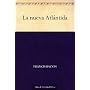 La nueva Atl�ntida de Francis Bacon