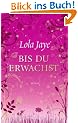 Bis du erwachst